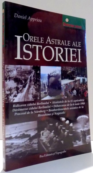 ORELE ASTRALE ALE ISTORIEI de DANIEL APPRIOU , 2008