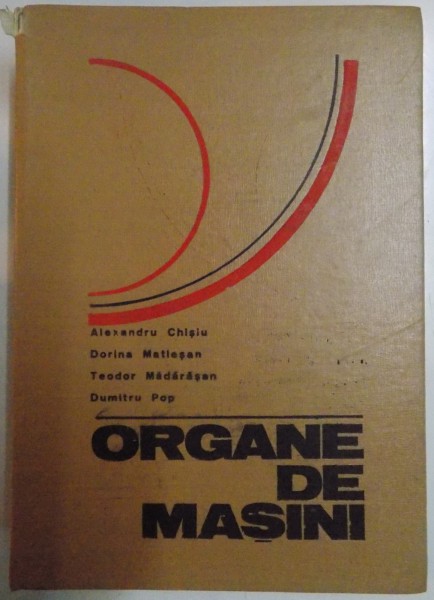 ORGANE DE MASINI de ALEXANDRU CHISIU..DUMITRU POP , 1976