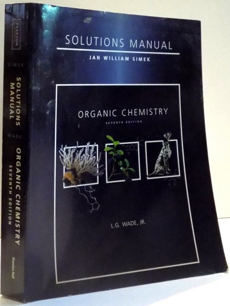 ORGANIC CHEMISTRY by JAN WILLIAM SIMEK, SEVENTH EDITION , 2010