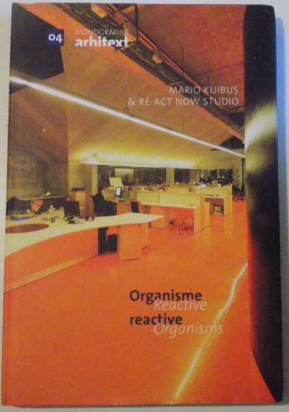 ORGANISME REACTIVE , 2009