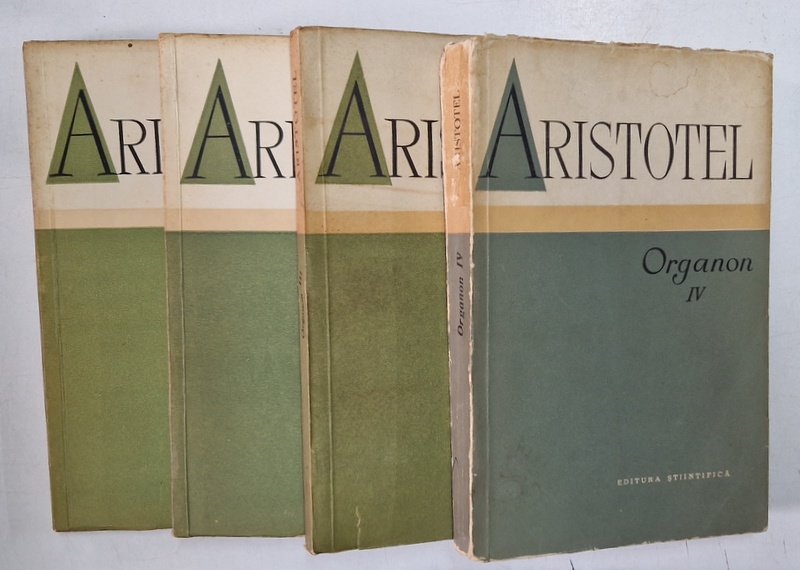 ORGANON , VOLUMELE I - IV de ARISTOTEL , 1957
