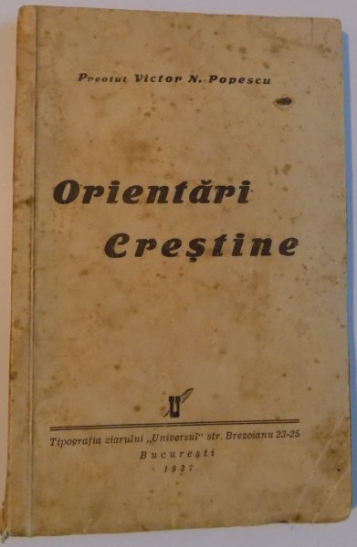ORIENTARI CRESTINE de VICTOR POPESCU , 1937