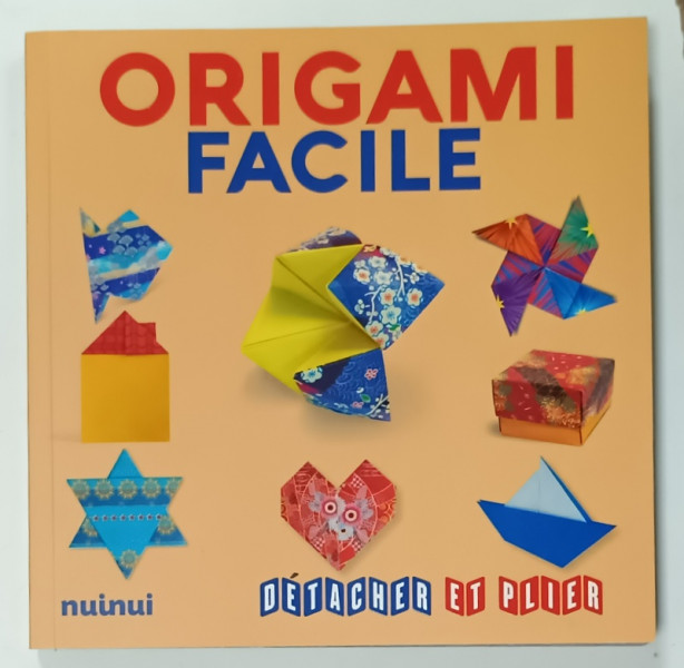 ORIGAMI FACILE , DETACHER et PLIER , 2021