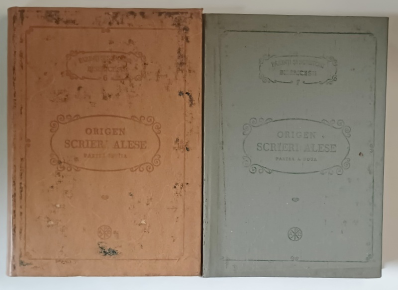 ORIGEN , SCRIERI ALESE , traducere de TEODOR BODOGAE , VOLUMELE I - II , SERIA '' PARINTI SI SCRIITORI BISERICESTI ''   ( P.S.B. ) , NR. 6 si 7 , 1981- 1982