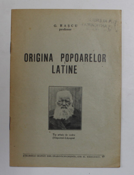 ORIGINA POPOARELOR LATINE de G. RASCU , 1940