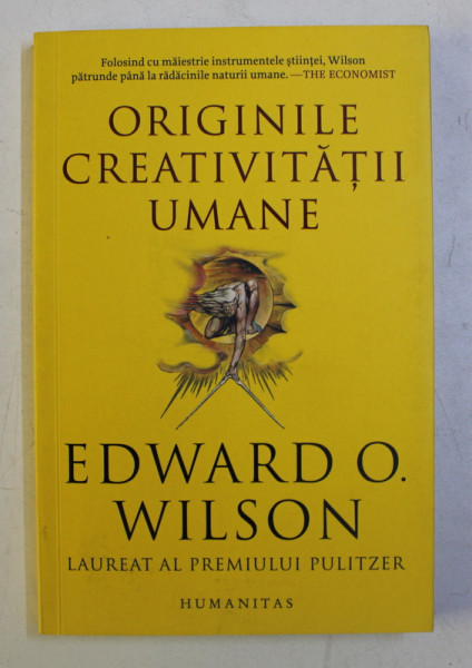 ORIGINILE CREATIVITATII UMANE de EDWARD O. WILSON , 2019