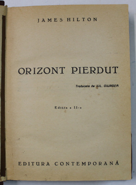 ORIZONT PIERDUT de JAMES HILTON , ANII  '40