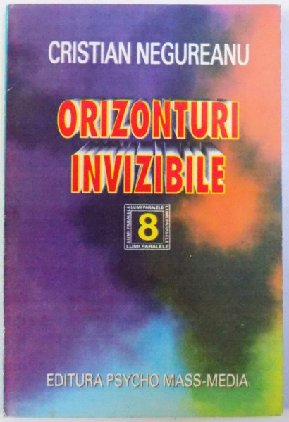 ORIZONTURI INVIZIBILE de CRISTIAN NEGUREANU , 1996