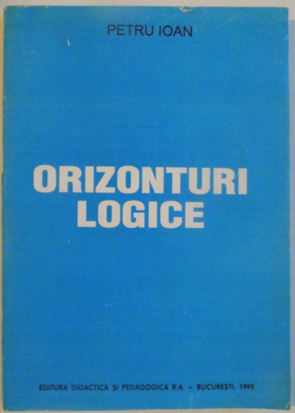 ORIZONTURI LOGICE de PETRU IOAN, 1995