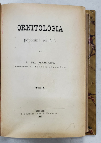 ORNITOLOGIA POPORANA ROMANA de S. FL. MARIAN, 2 VOL. - CERNAUTI, 1883