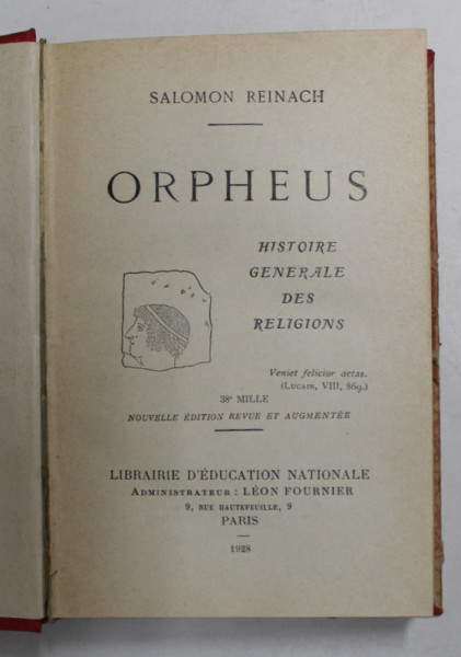 ORPHEUS - HISTOIRE GENERALE DES RELIGIONS par SALOMON REINACH , 1928