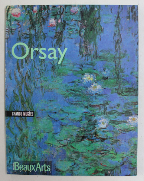 ORSAY  - COLLECTION  'GRANDS MUSEES ' , 1996