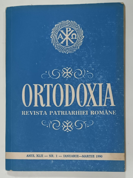 ORTODOXIA , REVISTA PATRIARHIEI ROMANE , NR. 1 , IANUARIE - MARTIE , 1990
