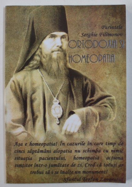 ORTODOXIA SI HOMEOPATIA de PARINTELE SERGHIE FILIMONOV , 2014 , PREZINTA HALOURI DE APA