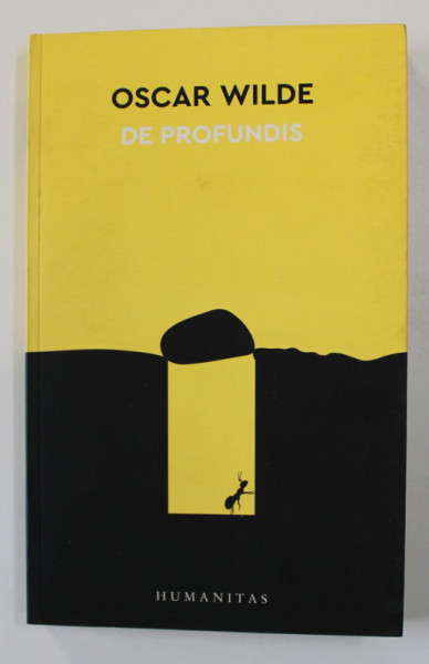 OSCAR WILDE - DE PROFUNDIS , 2017