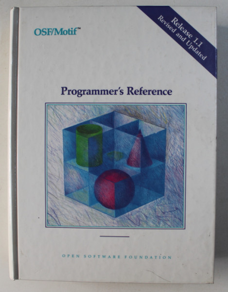 OSF / MOTIF - PROGRAMMER 'S REFERENCE , 1990
