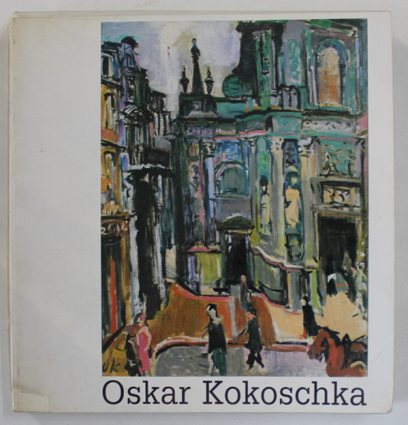 OSKAR KOKOSCHKA , 1886 -1980 , GALERIE DES BEAUX - ARTS BORDEAUX , 1983