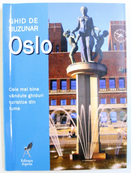 OSLO - GHID DE BUZUNAR , 2008