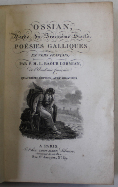 OSSIAN . BARDE DU TROISIEME SIECLE , POESIES GALLIQUES EN VERS FRANCAIS par P.M.L.  BAOUR LORMIAN , 1822