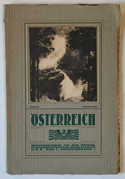 OSTERREICH , MIT EINEM GELEITWORTE DES BUNDESPRASIDENTEN DER REPUBLIK OSTERREICH von MICHAEL HAINISCH , 1938