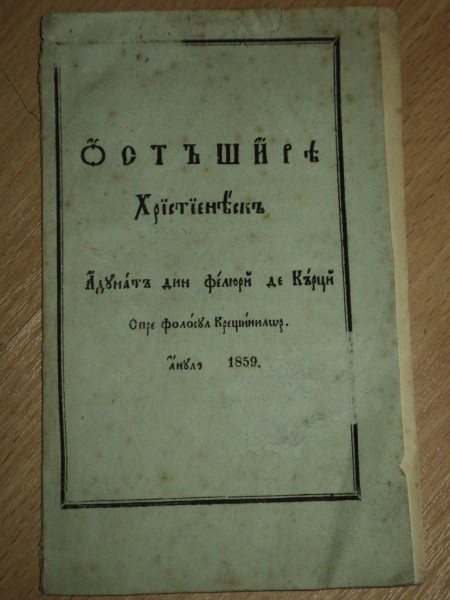 OSTIREA CRESTINEASCA , ADUNATA DIN FELURI DE CARTI SPRE FOLOSUL CRESTINILOR, 1859