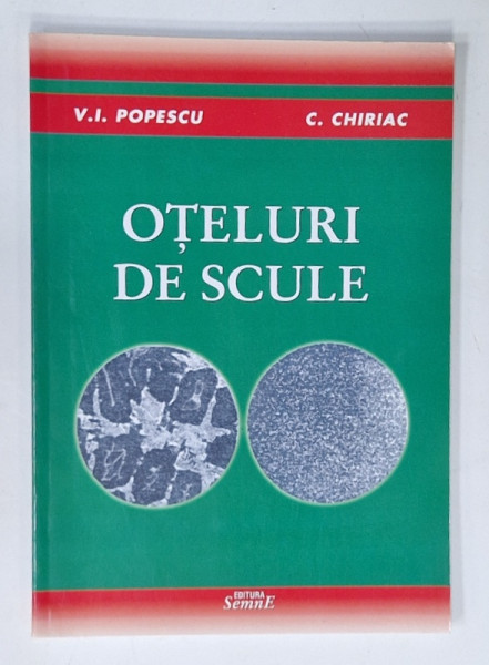 OTELURI DE SCULE de V. I . POPESCU si C. CHIRIAC, 2010