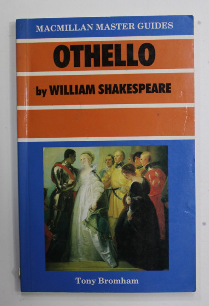 OTHELLO by WILLIAM SHAKESPEARE by TONY BROMHAM , 1988