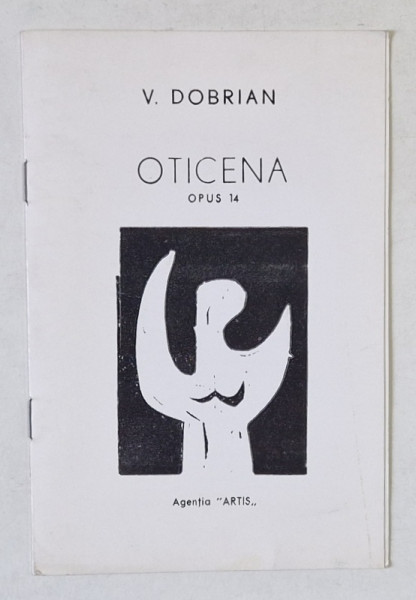 OTICENAS , OPUS 14 de V. DOBRIAN , PLACHETA ILUSTRATA DE AUTOR , 1995