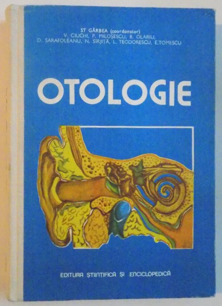 OTOLOGIE de ST. GARBEA, V. CIUCHI, L. TEODORESCU, 1987