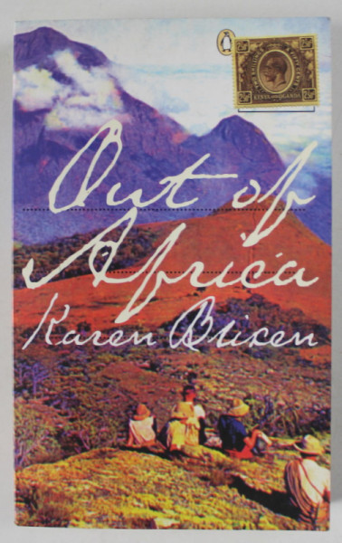 OUT OF AFRICA by KAREN BLIXEN , ANII  ' 90