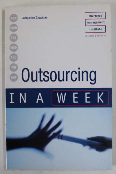 OUTSOURCING IN A WEEK by JACQUELINE CHAPMAN  , 2007