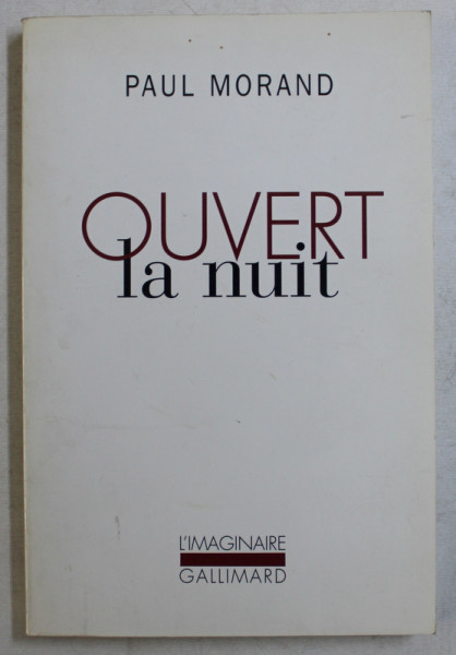 OUVERT LA NUIT par PAUL MORAND , 1966