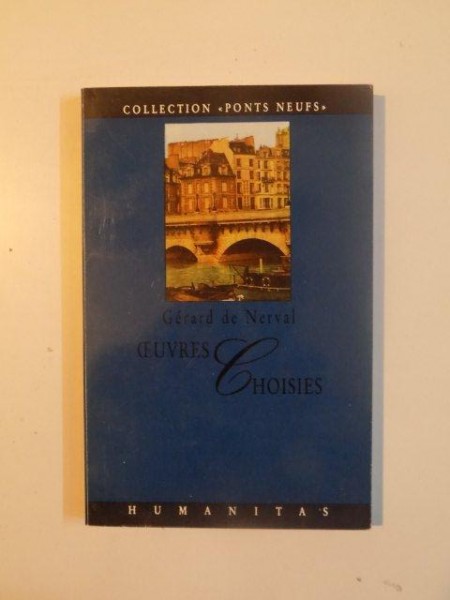 OUVRES CHOISIES de GERARD DE NERVAL , 1995