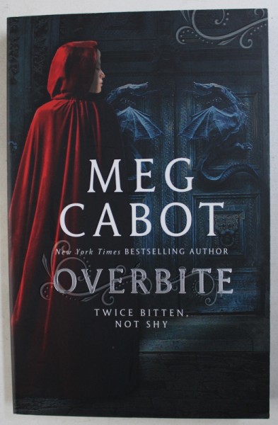 OVERBITE by MEG CABOT , 2011