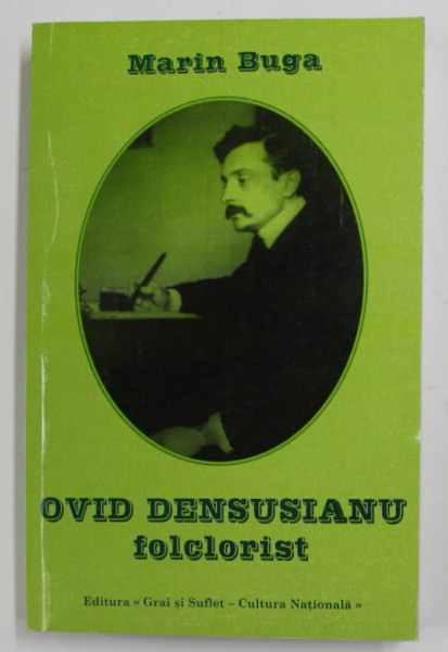 OVID DENSUSIANU , FOLCLORIST de MARIN BUGA , 2003