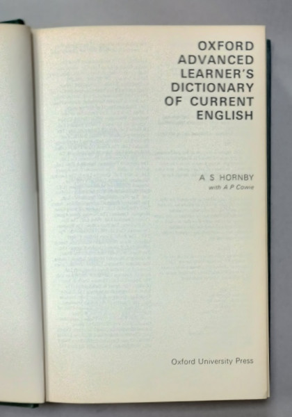 OXFORD ADVANCED LEARNER 'S DICTIONARY OF CURRENT ENGLISH by A.S. HORNBY , 1974