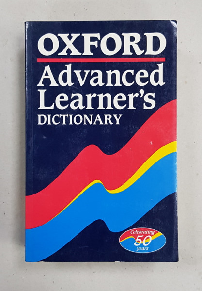 OXFORD ADVANCED LEARNER 'S DICTIONARY OF CURRENT ENGLISH by A.S. HORNBY , 1999