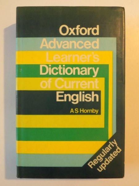 OXFORD ADVANCED LEARNER'S DICTIONARY OF CURRENT ENGLISH de A S HORNBY , A P COWIE , A C GIMSON , 1974