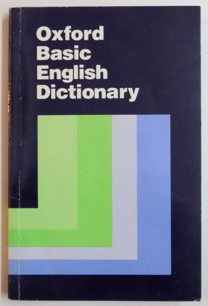 OXFORD BASIC ENGLISH DICTIONARY EDITED by SHIRLEY BURRIDGE , 1995