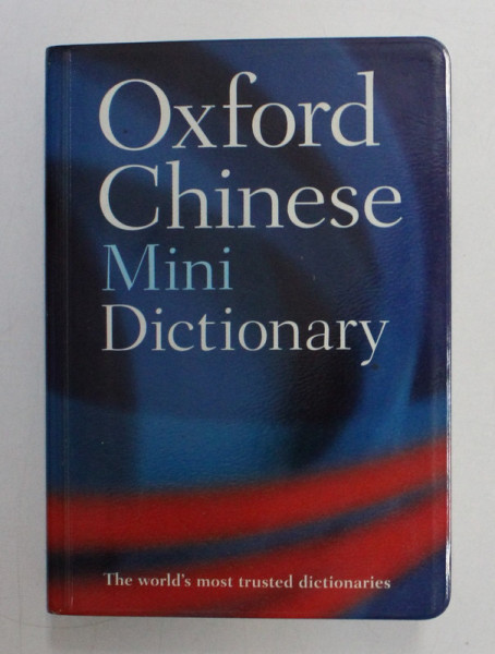 OXFORD CHINESE , MINI DICTIONARY , SECOND EDITON , 2008