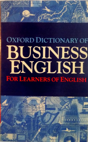 OXFORD DICTIONARY OF BUSINESS ENGLISH FOR LEARNERS OF ENGLISH de ALLENE TUCK, 1994