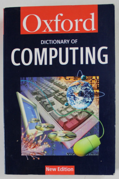OXFORD DICTIONARY OF COMPUTING , 1997