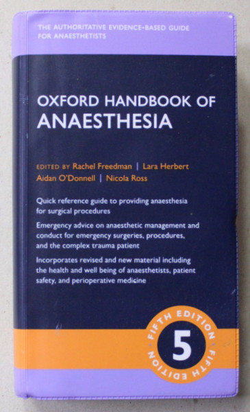 OXFORD HANDBOOK OF ANAESTHESIA , editied by RACHEL FREEDMAN ...NICOLA ROSS , 2022
