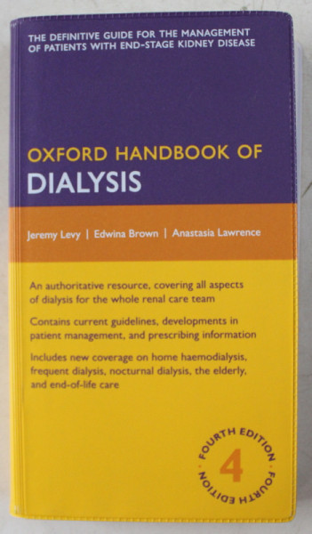 OXFORD HANDBOOK OF DIALYSIS by JEREMY LEVY , EDWINA BROWN , ANASTASIA LAWRENCE , 2016