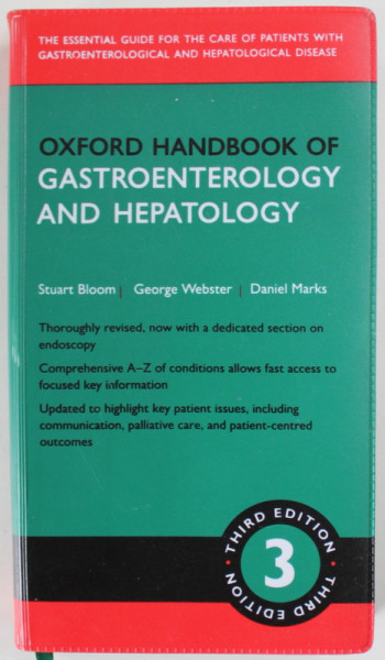 OXFORD HANDBOOK OF GASTROENETEROLOGY AND HEPATOLOGY by STUART BLOOM ...DANIEL  MARKS , 2022 , TIPARITA PE HARTIE DE BIBLIE