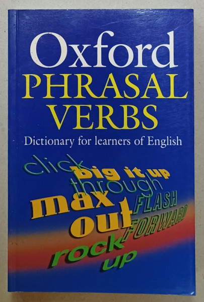 OXFORD PHRASAL VERBS , DICTIONARY OF LEARNERS OF ENGLISH , 2006