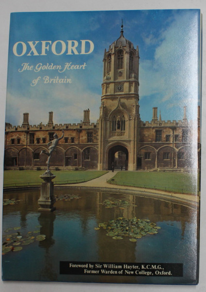 OXFORD - THE GOLDEN HEART OF BRITAIN , ANII '70