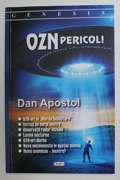 OZN , PERICOL! de DAN APOSTOL , 2021