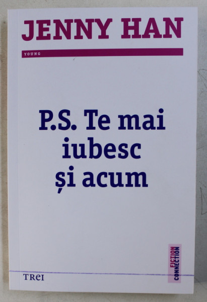 P. S. TE MAI IUBESC SI ACUM de JENNY HAN , 2015