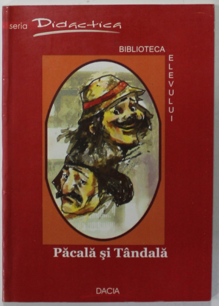 PACALA SI TANDALA , SERIA DIDACTICA , 2006